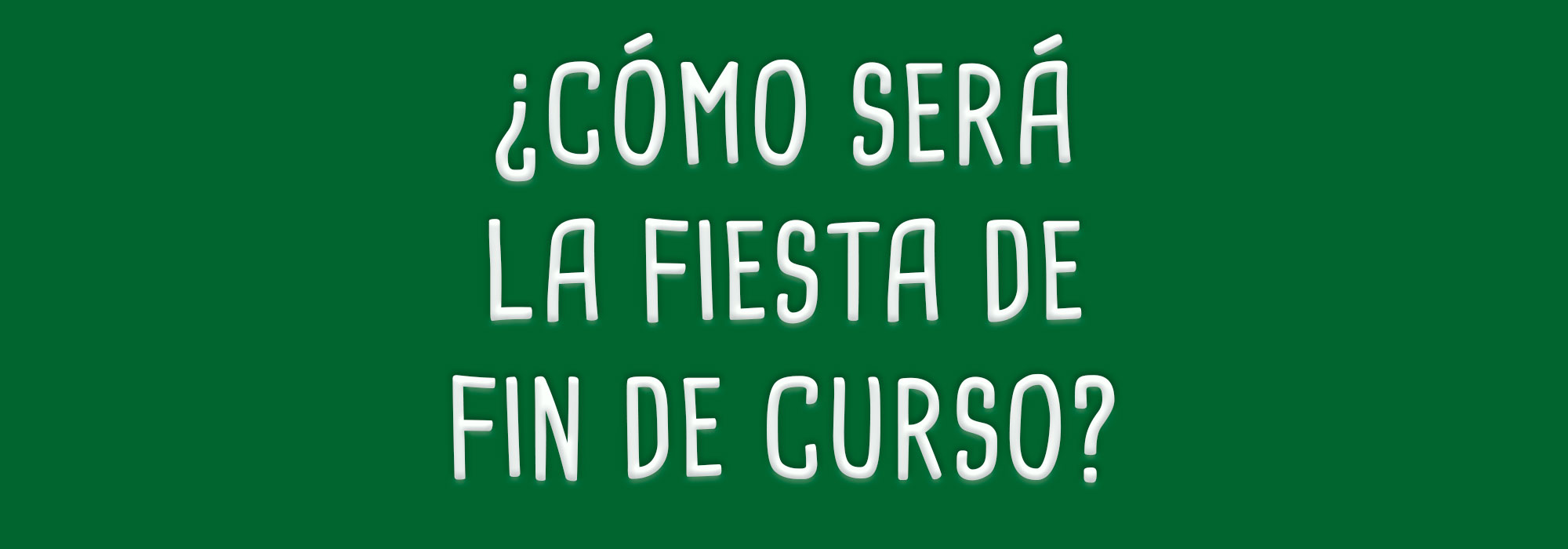 Fin de Curso